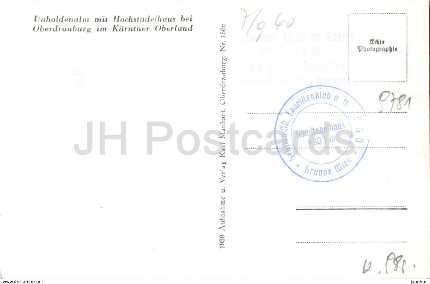 Unholdenalm mit Hochstadelhaus bei Oberdrauburg im Karntner Oberland - 150c - old postcard - 1939 - Austria - used