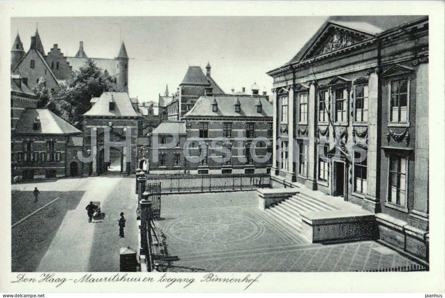 Hague Den Haag Mauritshuis en toegang Binnenhof - Mauritshuis and Binnenhof entrance - old postcard Netherlands - unused - JH Postcards