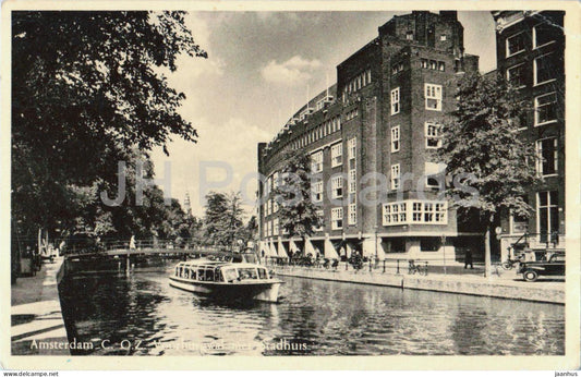 Amsterdam C.O.Z. - Amsterdam municipal building city hall - boat - ship - 237 old postcard - Netherlands - used - JH Postcards