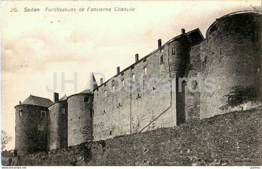 Sedan - Fortifications de l’ancienne Citadelle - fortress - Feldpost - Briefstempel  old postcard - 1915 - France - used - JH Postcards