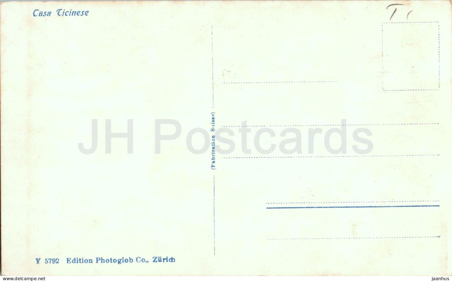 Casa Ticinese - Ticino house - Y 5792 - old postcard - Switzerland - unused