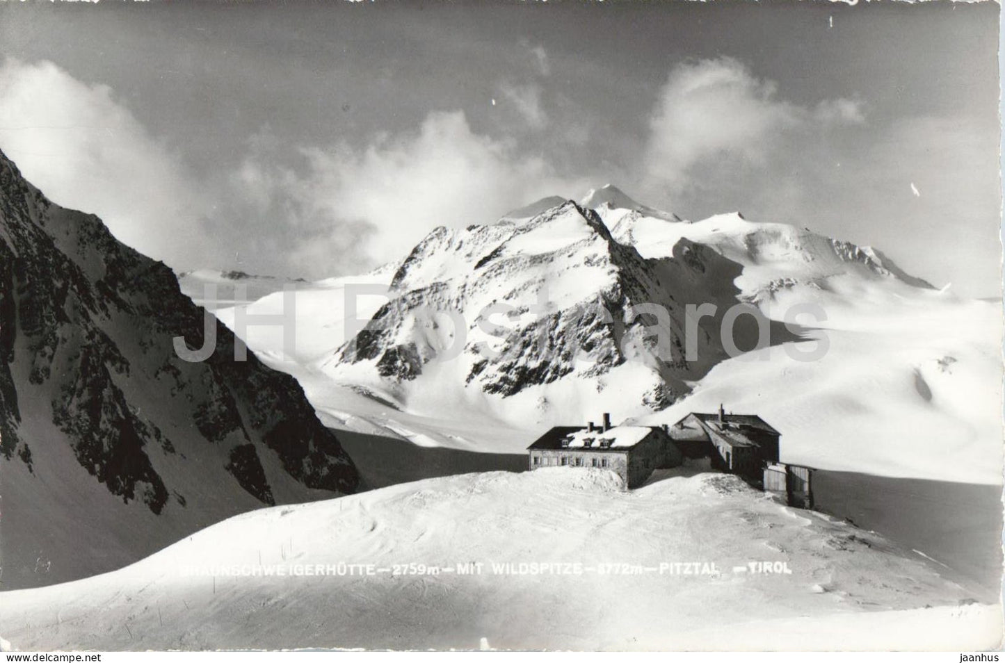 Braunschweigerhutte - 2759 m - mit Wildspitze 3772 m - Pitztal - Tirol - 1 - old postcard - Austria - unused - JH Postcards