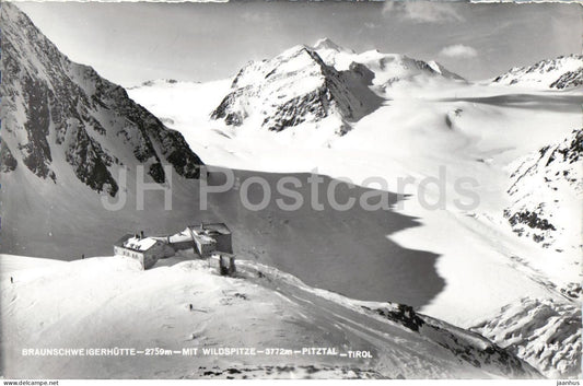 Braunschweigerhutte - 2759 m - mit Wildspitze 3772 m - Pitztal - Tirol - old postcard - Austria - unused - JH Postcards