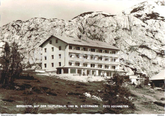 Berghotel auf der Tauplitzalm 1650 m - Steiermark - mountain hotel - alpine landscape - old postcard - Austria - unused - JH Postcards