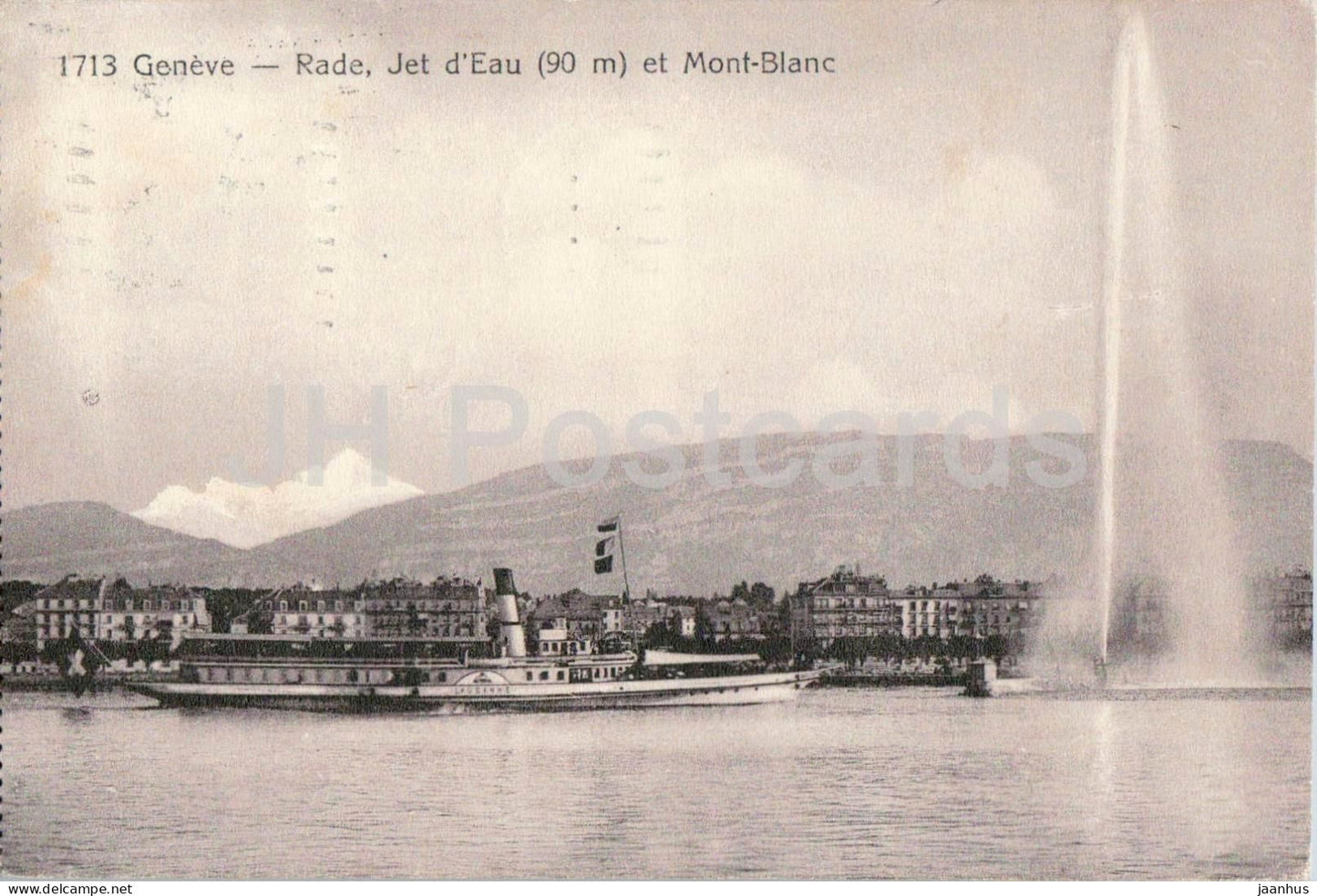 Geneve - Geneva - Rade Jet d’Eau 90 m et Mont-Blanc - ship Lausanne - 1713 - old postcard - 1913 - Switzerland - used - JH Postcards