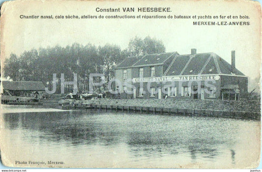 Constant Van Heesbeke - Chantier naval, Merxem-Lez-Anvers - Shipyard - Dock - old postcard - 1913 - Belgium - used - JH Postcards