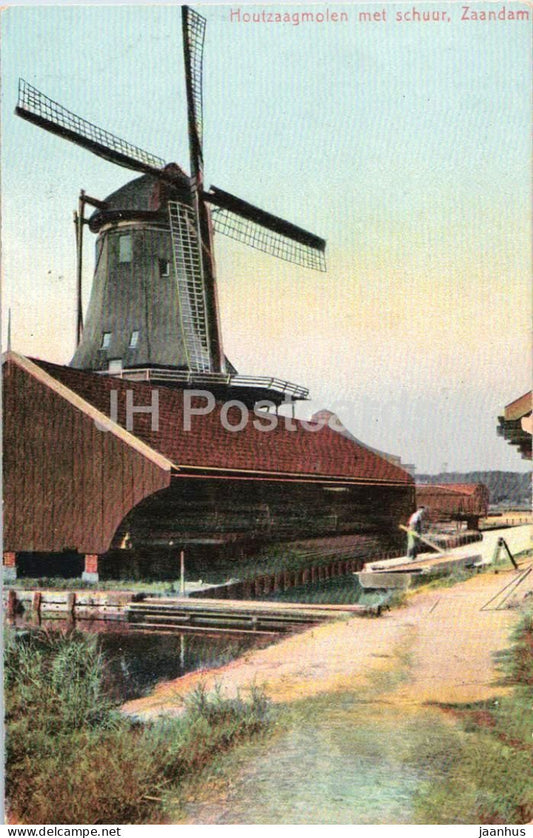 Zaandam - Houtzaagmolen met schuur - Saw mill - windmill - 5 - old postcard - Netherlands - unused - JH Postcards