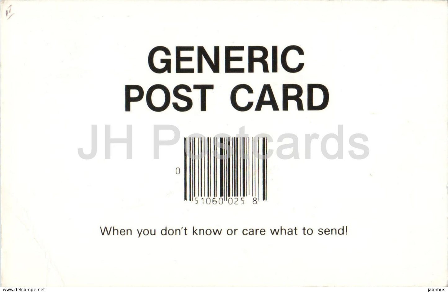 Generic Post Card - When you don't know or care what to send - Humor Novelty Postcard - barcode - 1987 - USA - used - JH Postcards