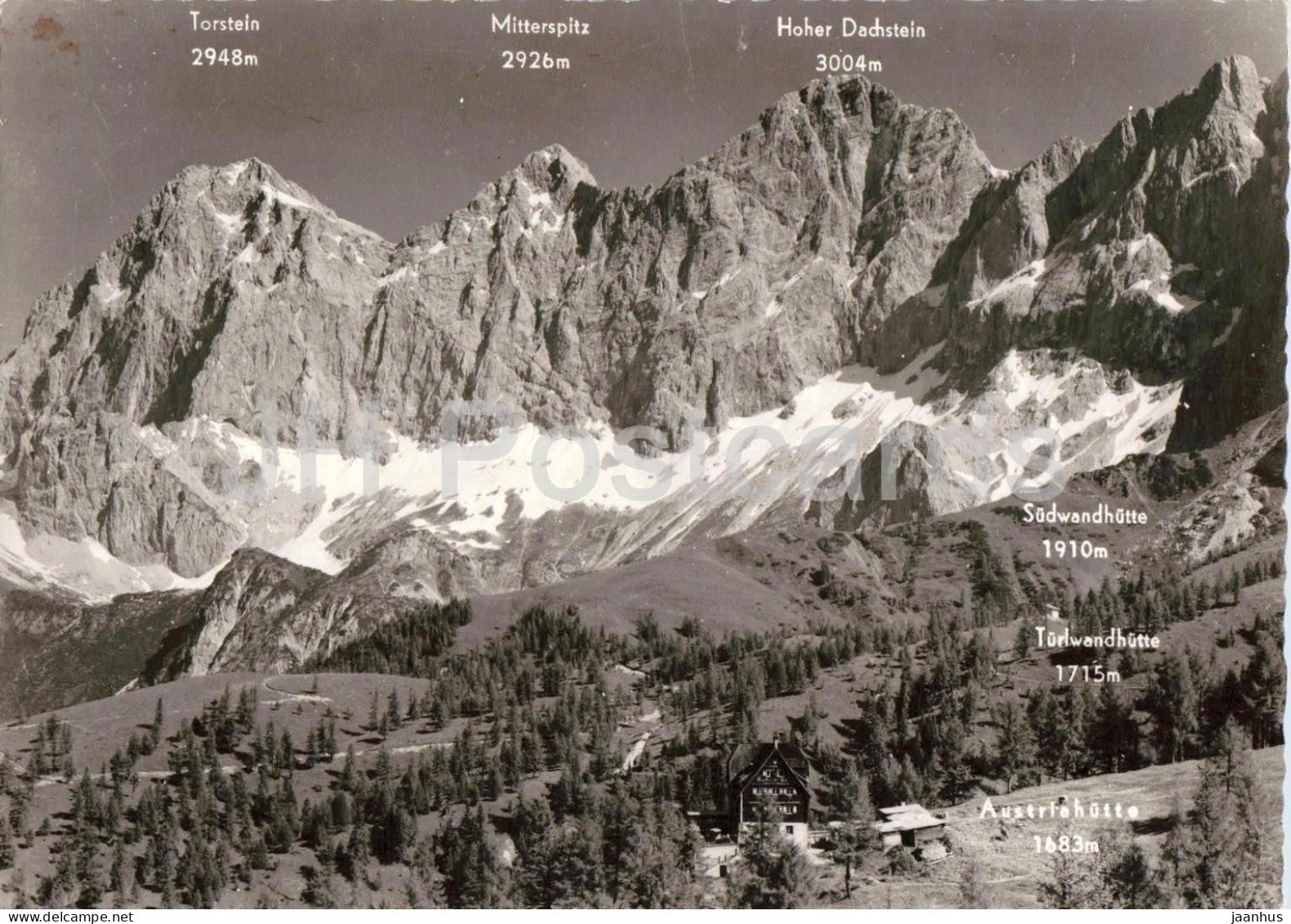 Hoher Dachstein - Sudwandhutte - Turlwandhutte - Austriahutte - Mitterspitz - Torstein - old postcard - Austria - unused - JH Postcards