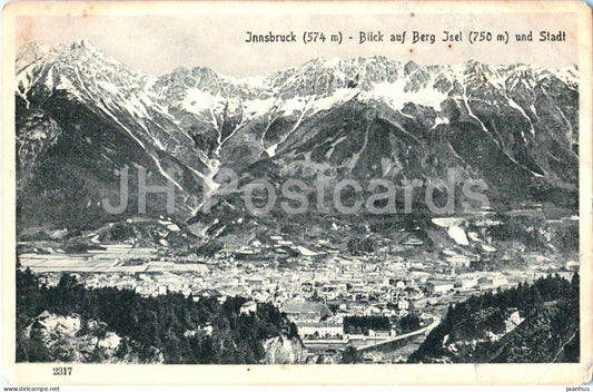 Innsbruck 574 m - Blick auf Berg Isel 750 m und Stadt - No. 2317 - old postcard - Austria - used - JH Postcards