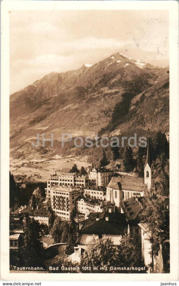 Tauernbahn - Bad Gastein 1012 m mit Gamskarkogel - No. 759/53 - old postcard - 1920s - Austria - used - JH Postcards