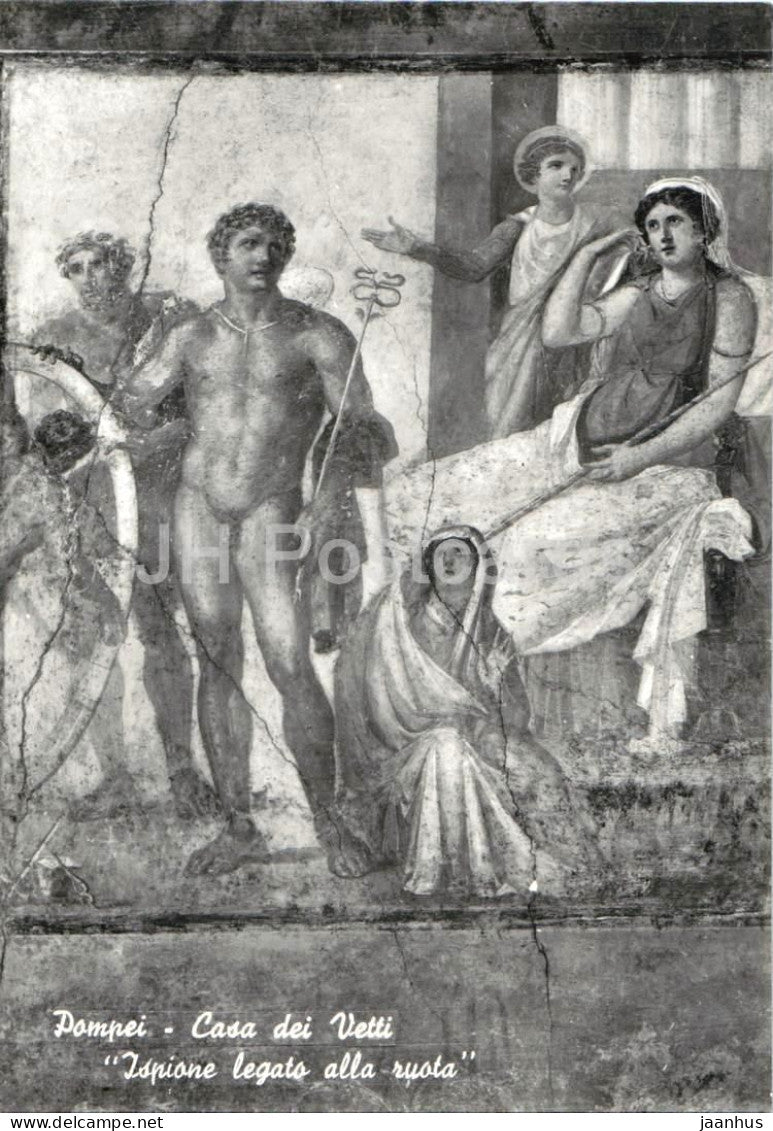 Pompei - Pompeii - Casa dei Vettii - Ispione legato alla ruota - House of the Vettii 18 - old postcard - Italy - unused - JH Postcards