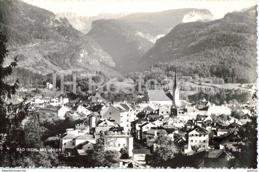Bad Ischl mit Loser - town view - mountains - valley - 3812 - old postcard - Austria - unused - JH Postcards