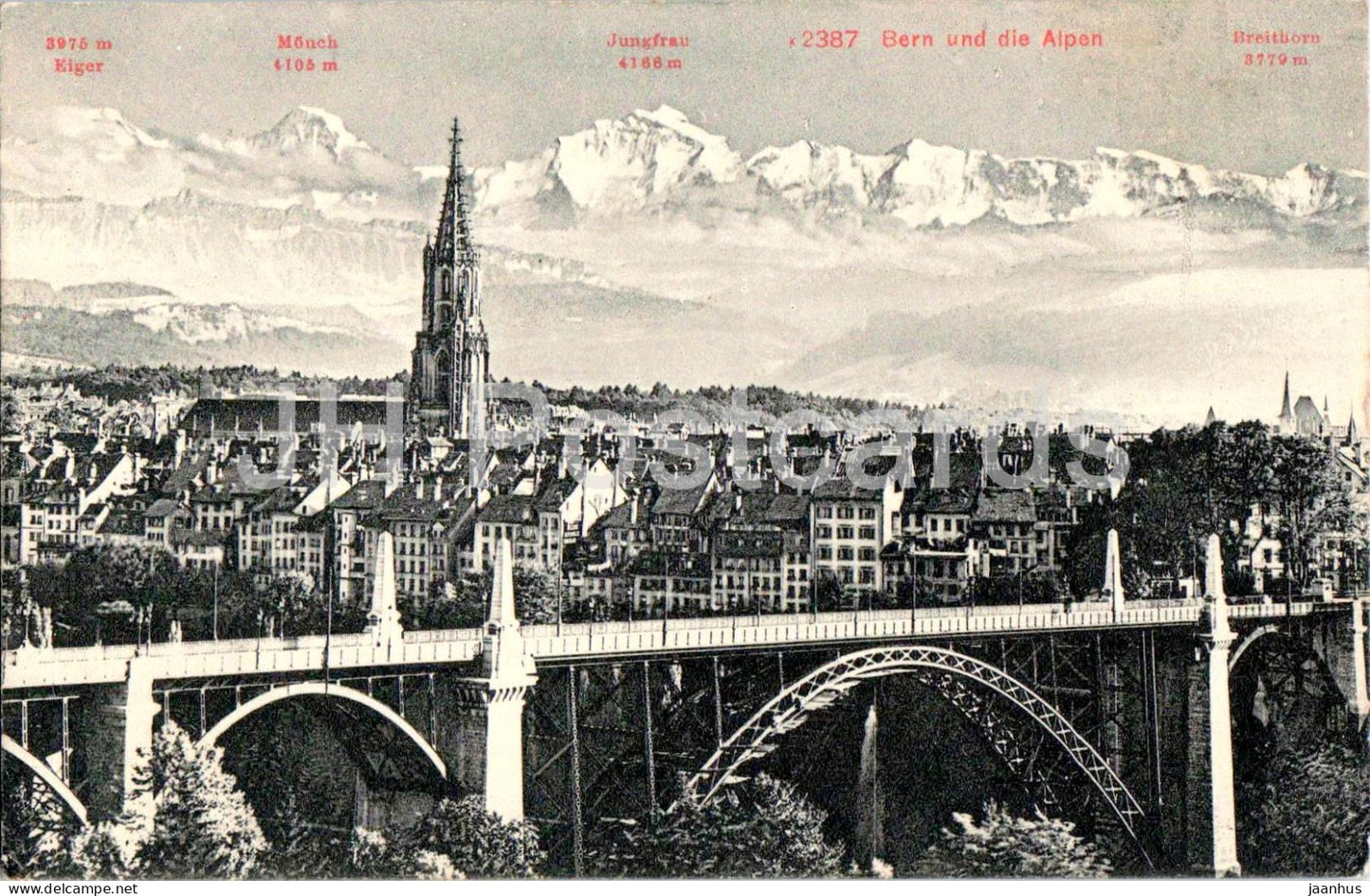 Bern und die Alpen - Berne - bridge - cathedral - Eiger Mönch Jungfrau mountains - 1910 - Switzerland - used - JH Postcards