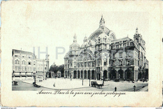 Anvers - Antwerpen - Place de la gare avec jardin zoologique - Zoological Garden - old postcard - Belgium - used - JH Postcards