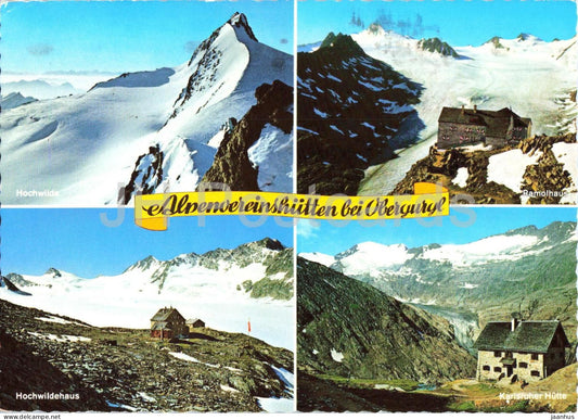 Alpenvereinshutten bei Obergurgl - Hochwilde - Ramolhaus - Hochwildehaus - multiview - 1985 - Austria - used - JH Postcards