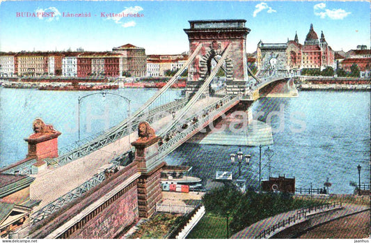 Budapest - Lanchid - Kettenbrucke - Chain Bridge - 35 - old postcard - Hungary - unused - JH Postcards