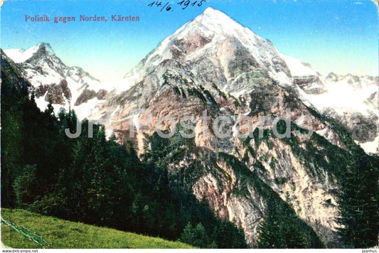 Polinik gegen Norden - Karnten - Alps - mountains - No. 2494 - old postcard - 1915 - Austria - used - JH Postcards
