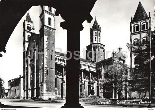 Vercelli - Basilica di S. Andrea - Basilica of Saint Andrew - cathedral - church - old postcard - 1950s - Italy - used - JH Postcards