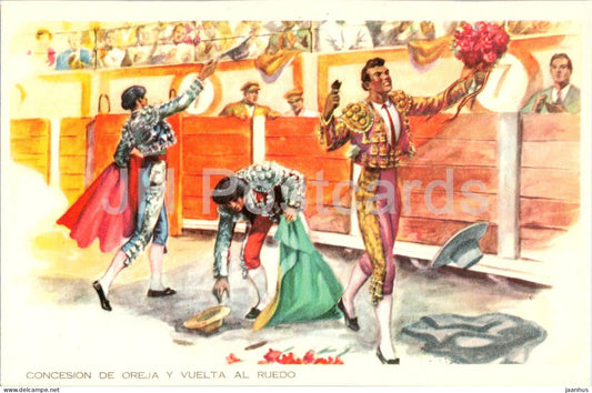 Concesion De Oreja Y Vuelta Al Ruedo - bullfighting - matador - corrida arena - old postcard - Spain - unused - JH Postcards
