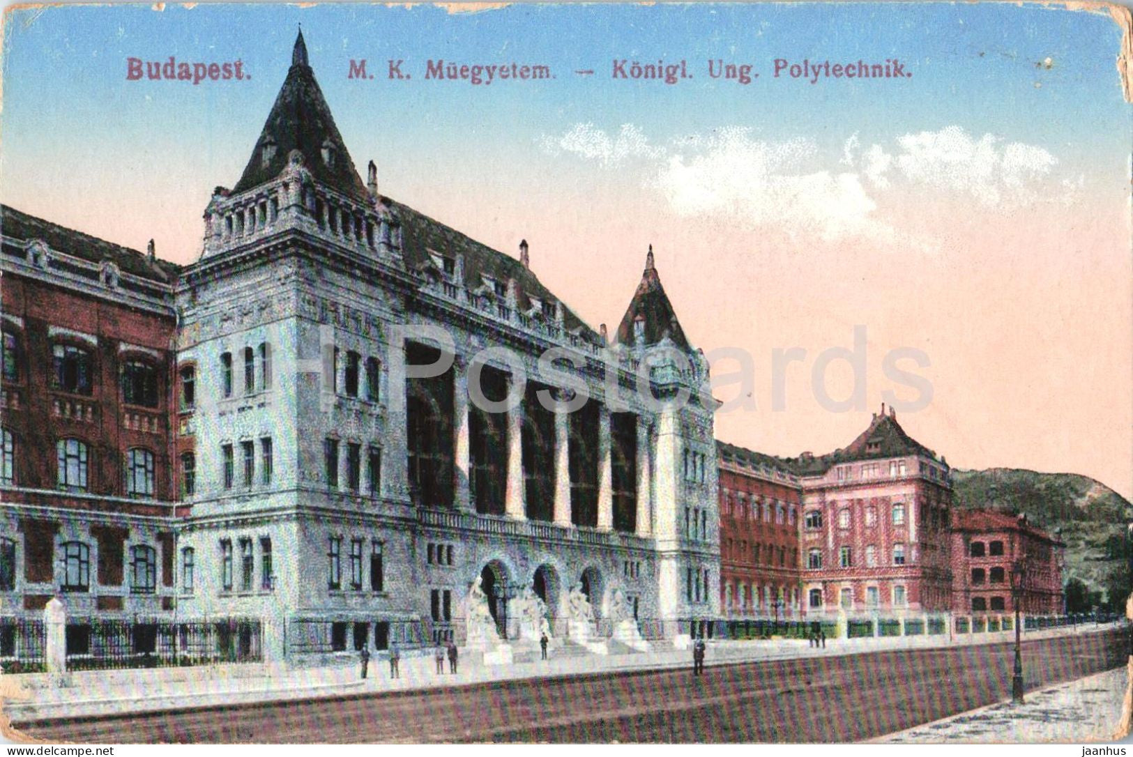 Budapest - Muegyetem - Konigl Ung Polytechnik - Royal Hungarian Polytechnic - 71 - old postcard - Hungary - unused - JH Postcards