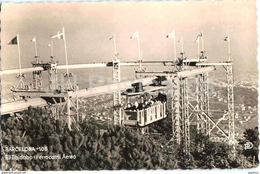 Barcelona - El Tibidabo Ferrocarril Aereo - Tibidabo Aerial Railway - transport - 105 - old postcard - Spain - used - JH Postcards
