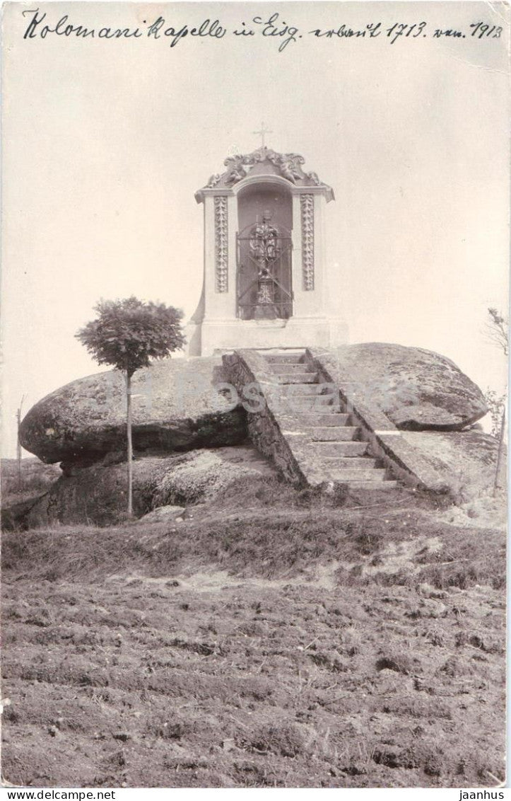 Koloman Kapelle in Eisgarn erbaut 1713 - Kolomanistein - monument - photo - old postcard - 1913 - Austria - used - JH Postcards