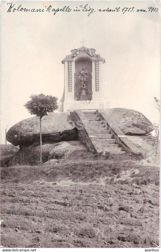 Koloman Kapelle in Eisgarn erbaut 1713 - Kolomanistein - monument - photo - old postcard - 1913 - Austria - used - JH Postcards
