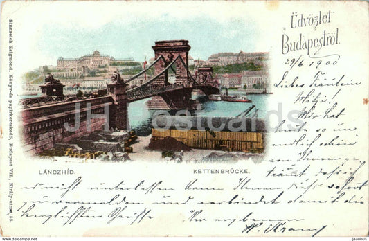 Budapest Lanczhid - Kettenbrucke - Chain Bridge - Danube river - Buda Castle - old postcard - 1900 - Hungary - used - JH Postcards