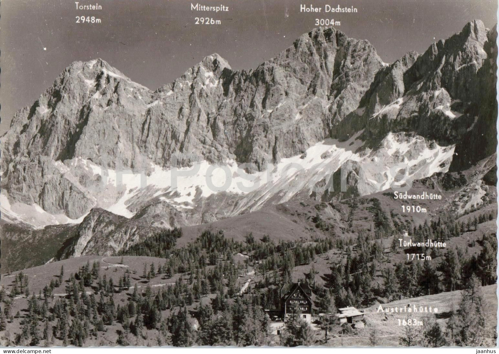 Austriahutte - Torstein - Mitterspitz - Hoher Dachstein - Sudwandhutte - Turlwandhutte 1 old postcard - Austria - unused - JH Postcards