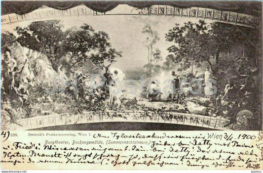 Wien - Vienna - Burgtheater Deckengemalde Sommernachtstraum - theatre - No. 998 - old postcard - 1900 - Austria - used - JH Postcards