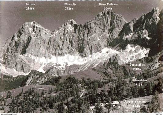Austriahutte - Torstein - Mitterspitz - Hoher Dachstein - Sudwandhutte - Turlwandhutte - old postcard - Austria - unused - JH Postcards