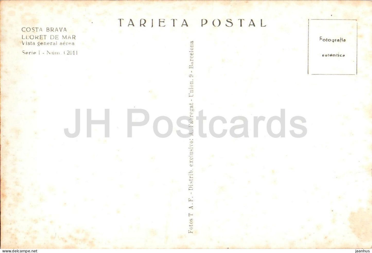 Costa Brava - Lloret De Mar - Vista general aérea - allgemeine Ansicht - Luftaufnahme - alte Postkarte - 2011 - Spanien - unbenutzt