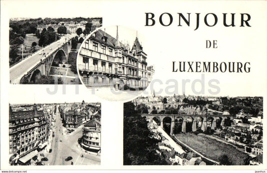 Bonjour De Luxembourg - greetings - city views bridges architecture - multiview - old postcard - Luxembourg - unused - JH Postcards