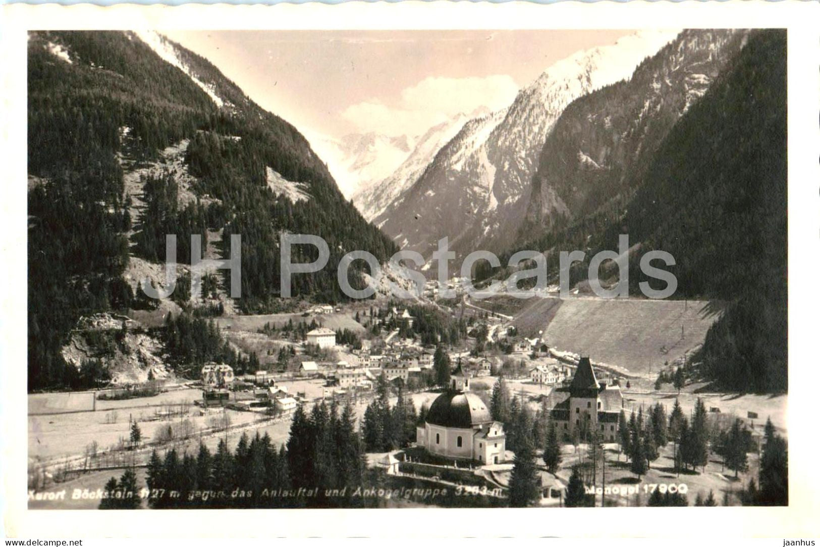 Kurort Bockstein 1127 m gegen das Anlauftal und Ankogelgruppe 3263 m - 17900 - old postcard - 1931 - Austria - used - JH Postcards