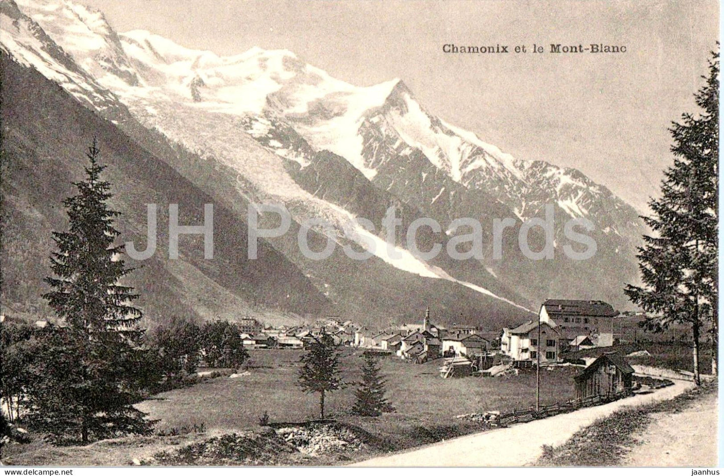 Chamonix et le Mont-Blanc - alpine village - glacier view - mountains old postcard - France - unused - JH Postcards