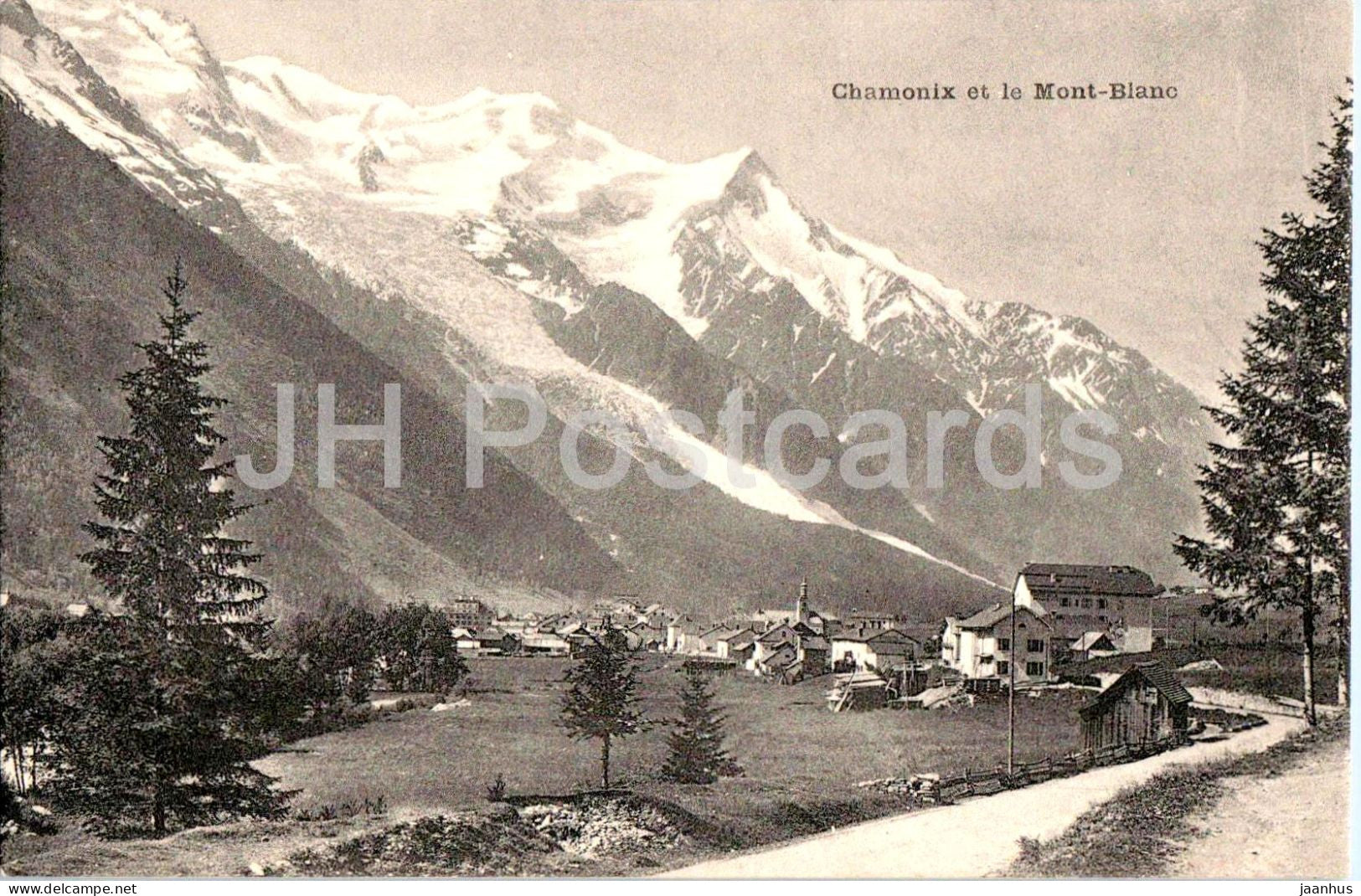 Chamonix et le Mont-Blanc - alpine village - glacier view - mountains old postcard - France - unused - JH Postcards