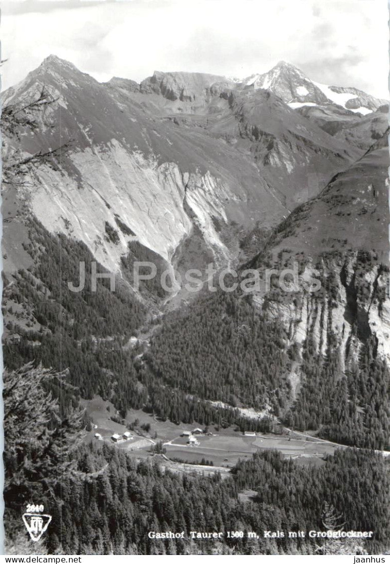 Gasthof Taurer 1500 m Kals mit Grossglockner - mountains - Alps - 2640 - old postcard - Austria - used - JH Postcards