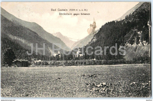 Bad Gastein 1084 m - Bockstein gegen Schareck - No. 31 - old postcard - 1911 - Austria - used - JH Postcards