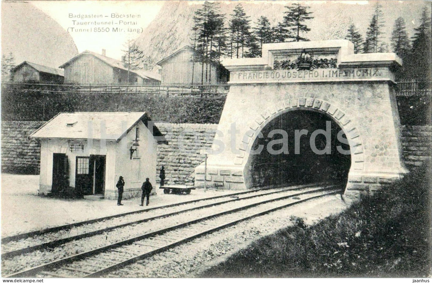 Badgastein - Bockstein Tauerntunnel Portal - No. 832 - old postcard - Austria - unused - JH Postcards