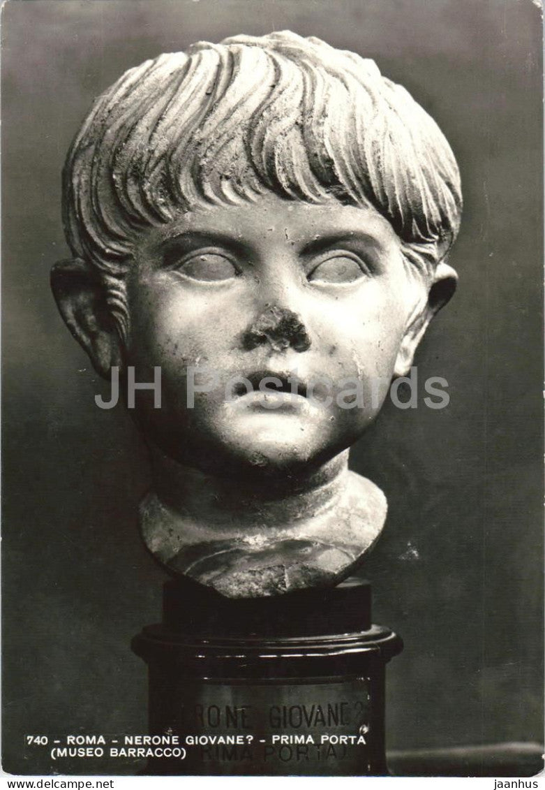 Roma - Rome - Nerone giovane? - Prima Porta - Museo Barracco - Young Nero sculpture 740 - old postcard - Italy - unused - JH Postcards