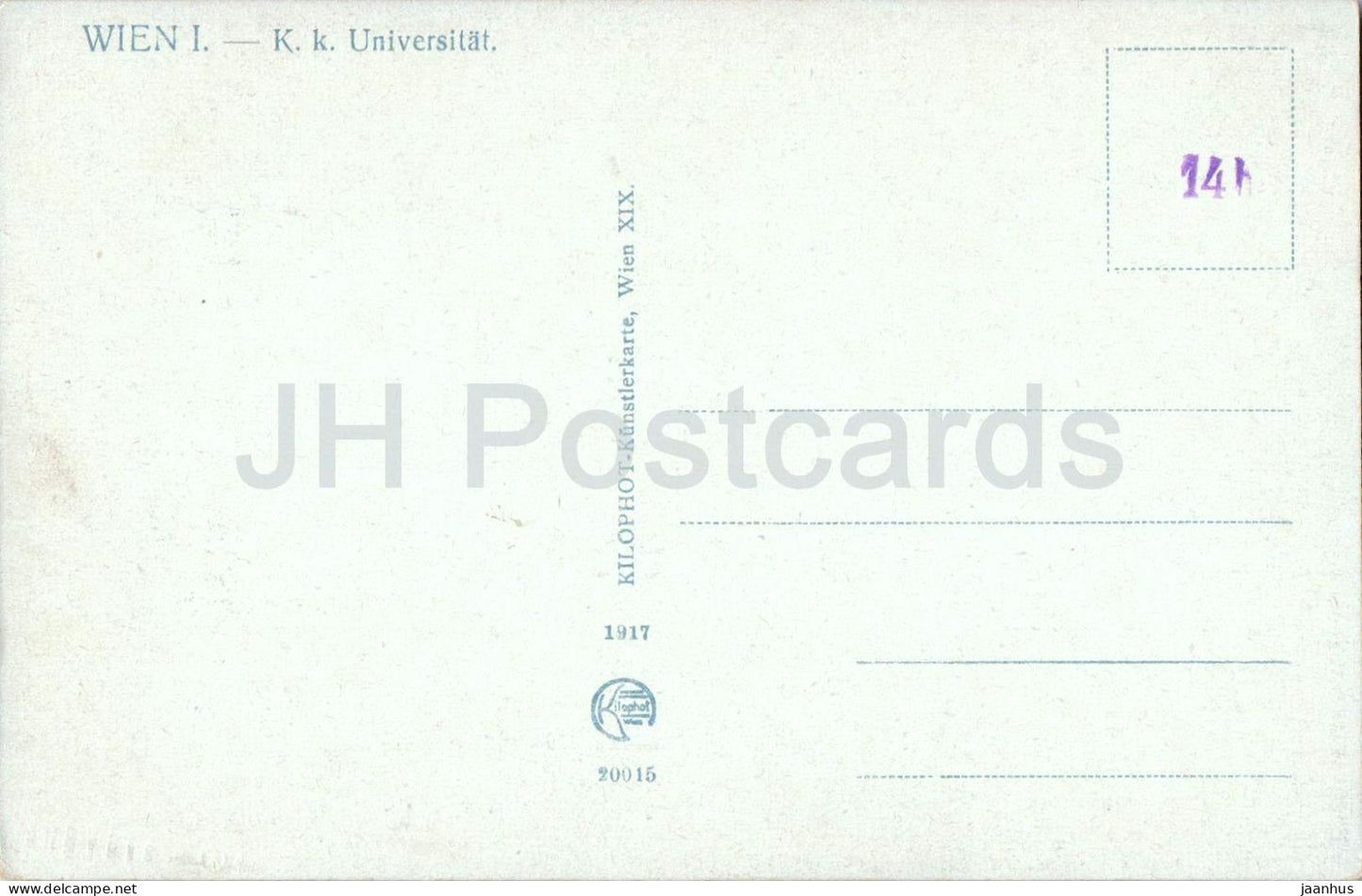 Wien - Vienna - K. k. Universitat - University - monument - Nr. 20015 - old postcard - 1917 - Austria - unused