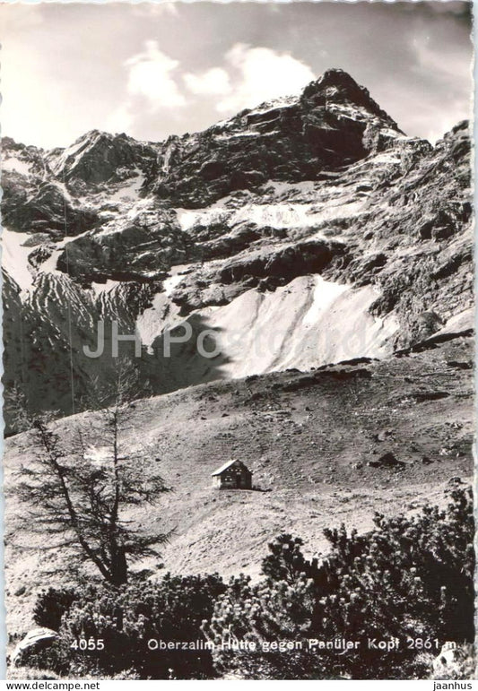 Oberzalimhutte gegen Panuler Kopf 2861 m - Oberzalim Hutte - alpine hut - Alps - 4055 - old postcard - Austria - unused - JH Postcards