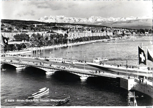 Zurich - Quaibrucke - Utoquai - Glarneralpen - bridge - tram - boat - city - 8922 - old postcard - Switzerland - unused - JH Postcards