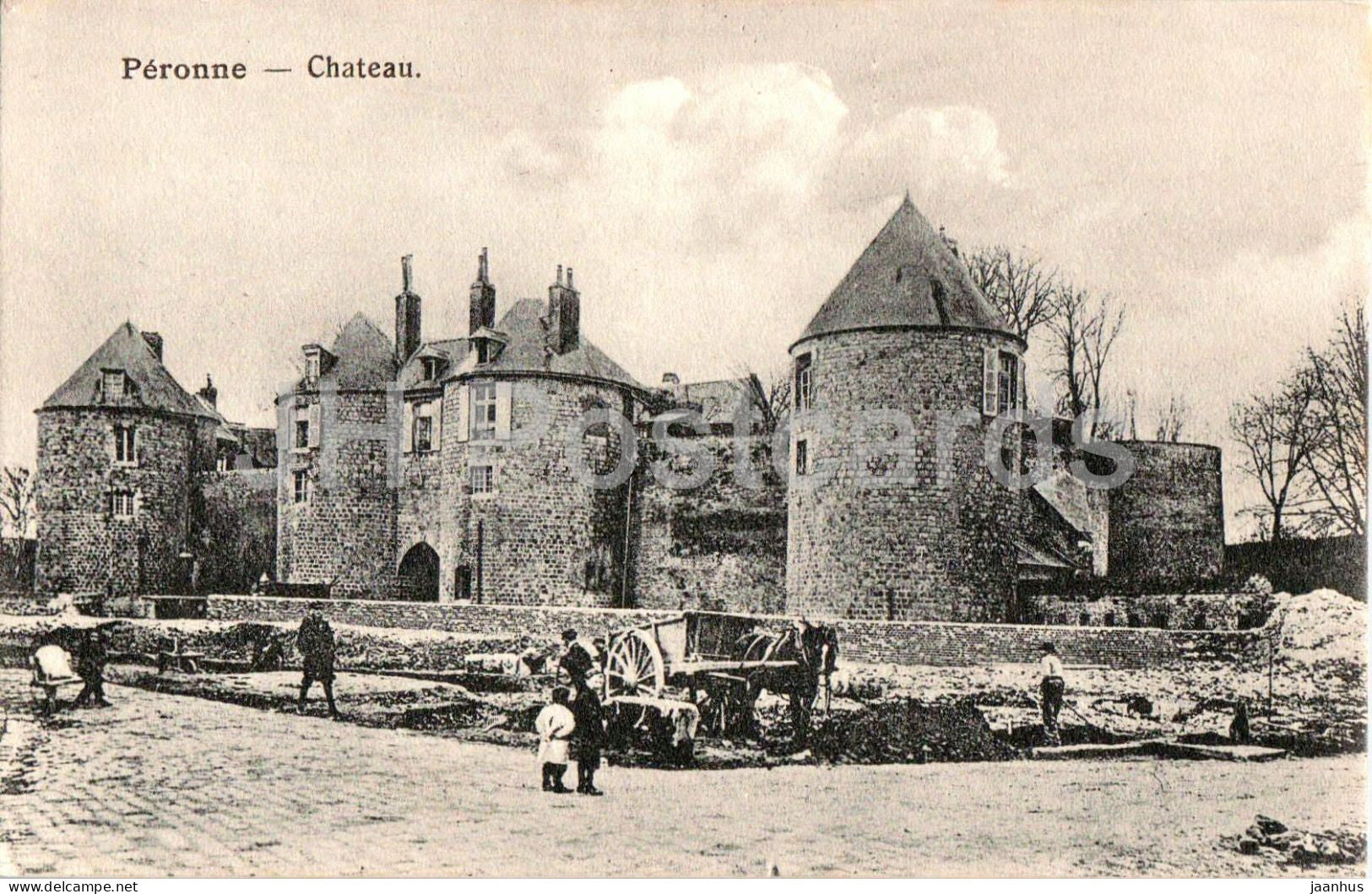 Peronne - Chateau - castle - people and cart - 27 - old postcard - France - unused - JH Postcards