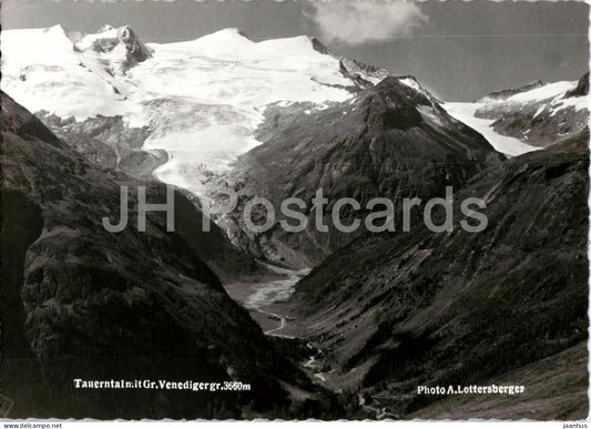 Tauerntal mit Grossvenediger 3660 m - glacier valley - alpine landscape - Alps - old postcard - Austria - unused - JH Postcards