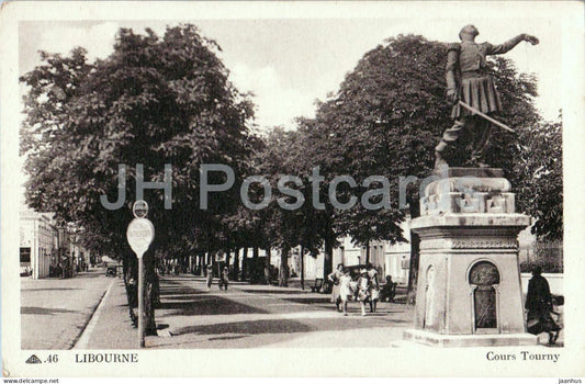Libourne - Cours Tourny et Statue d’Henri de Navarre - monument - 46 - old postcard - France - unused - JH Postcards