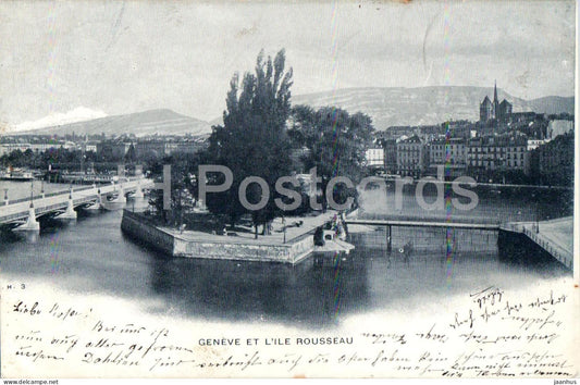 Geneve - Geneva - et l’Ile Rousseau - Rousseau Island and bridges - H.3 - old postcard - 1902 - Switzerland - used - JH Postcards