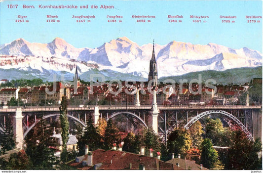 Bern - Kornhausbrucke und die Alpen - bridge - 1517 - old postcard - 1925 - Switzerland - used - JH Postcards