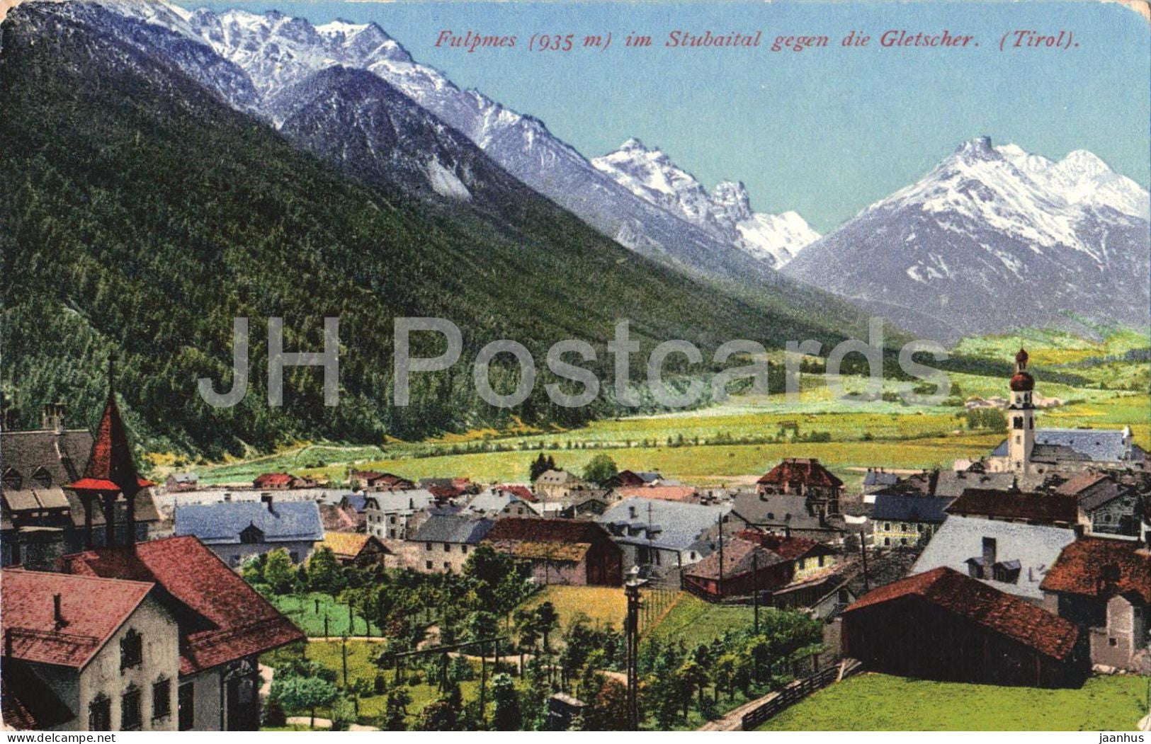 Fulpmes 935 m im Stubaital gegen die Gletscher - Tirol - 11650 - old postcard - 1926 - Austria - used - JH Postcards